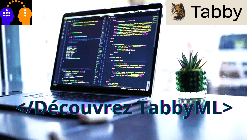Découvrez TabbyML votre outil IA de complétion de code open source  - Cover Image